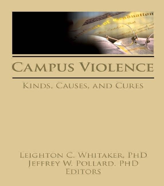 Campus Violence: Kinds, Causes, And Cures - image 1