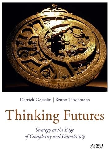 Thinking Futures: Strategy At The Edge Of Complexity And Uncertainty - image 1