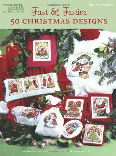 Cross Stitch Fast & Festive 50 Christmas Designs: From the Design Works Crafts, Inc. Collection - image 1