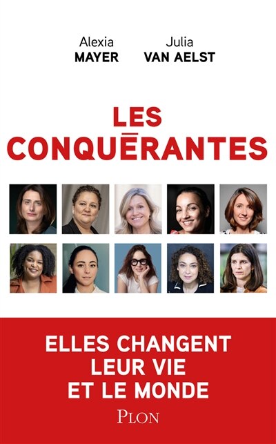 Les conquérantes: l'odyssée sociale et intérieure des femmes qui font l'époque - image 1