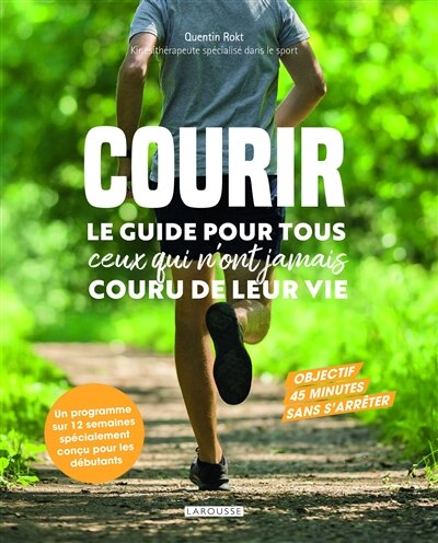 Courir: le guide pour tous ceux qui n'ont jamais couru de leur vie - image 1