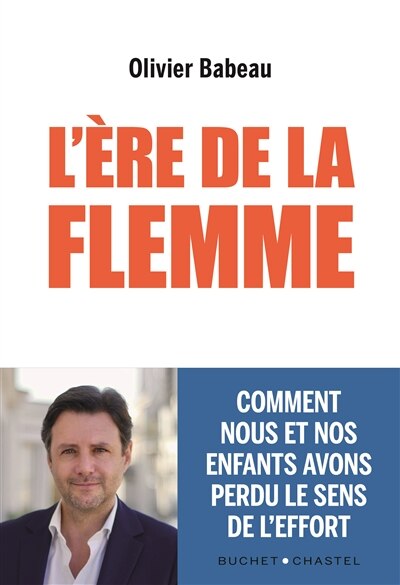 L' ère de la flemme: comment nous et nos enfants avons perdu le sens de l'effort - image 1