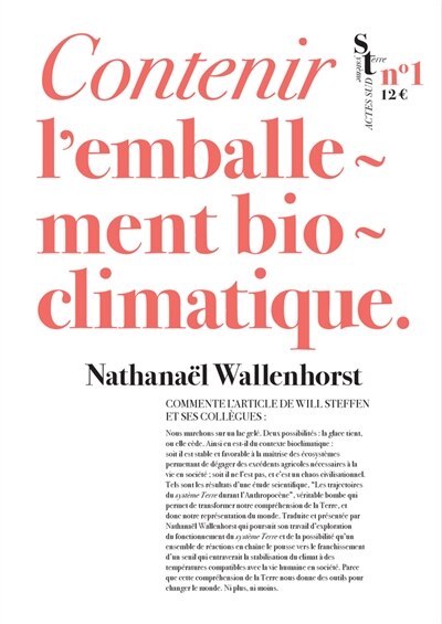 Contenir l'emballement bioclimatique : Nathanaël Wallenhorst commente l'article de Will Steffen et ses collègues: Nathanaël Wallenhorst commente l'article de Will Steffen et ses collègues - image 1