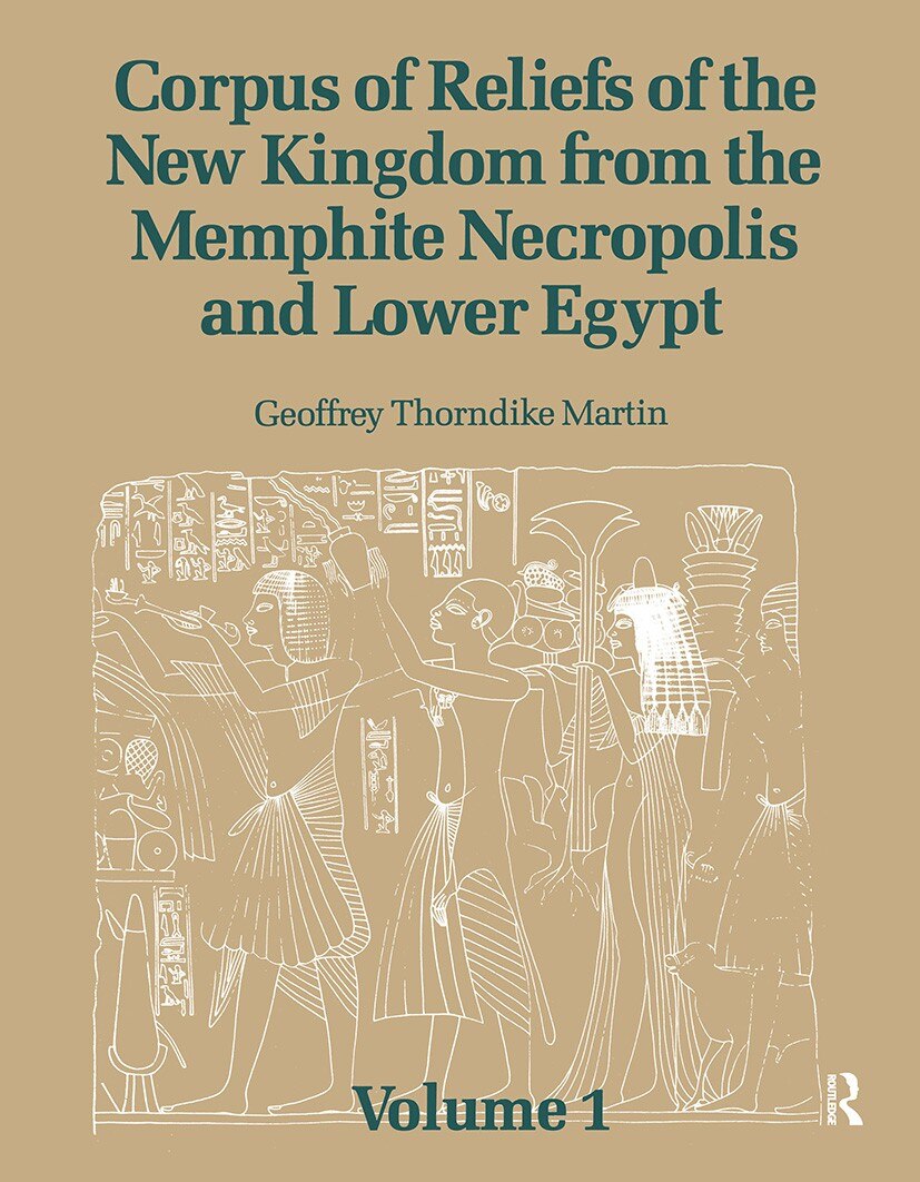 Corpus of Reliefs of the New Kingdom from the Memphite Necropolis and Lower Egypt: Volume 1 - image 1
