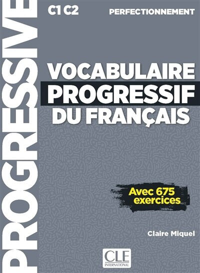 Vocabulaire progressif du français: C1-C2 perfectionnement - image 1