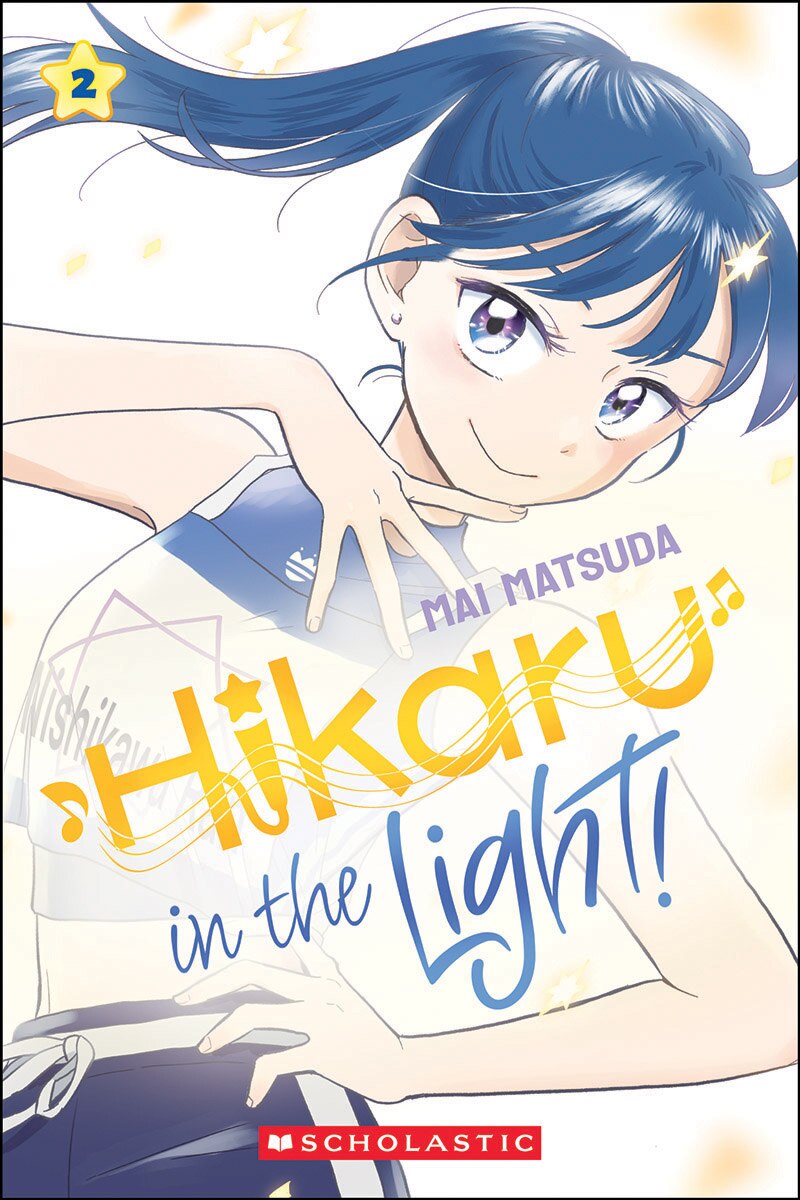 Hikaru in the Light! (Volume 2) by Mai Matsuda, (Paperback) | Indigo