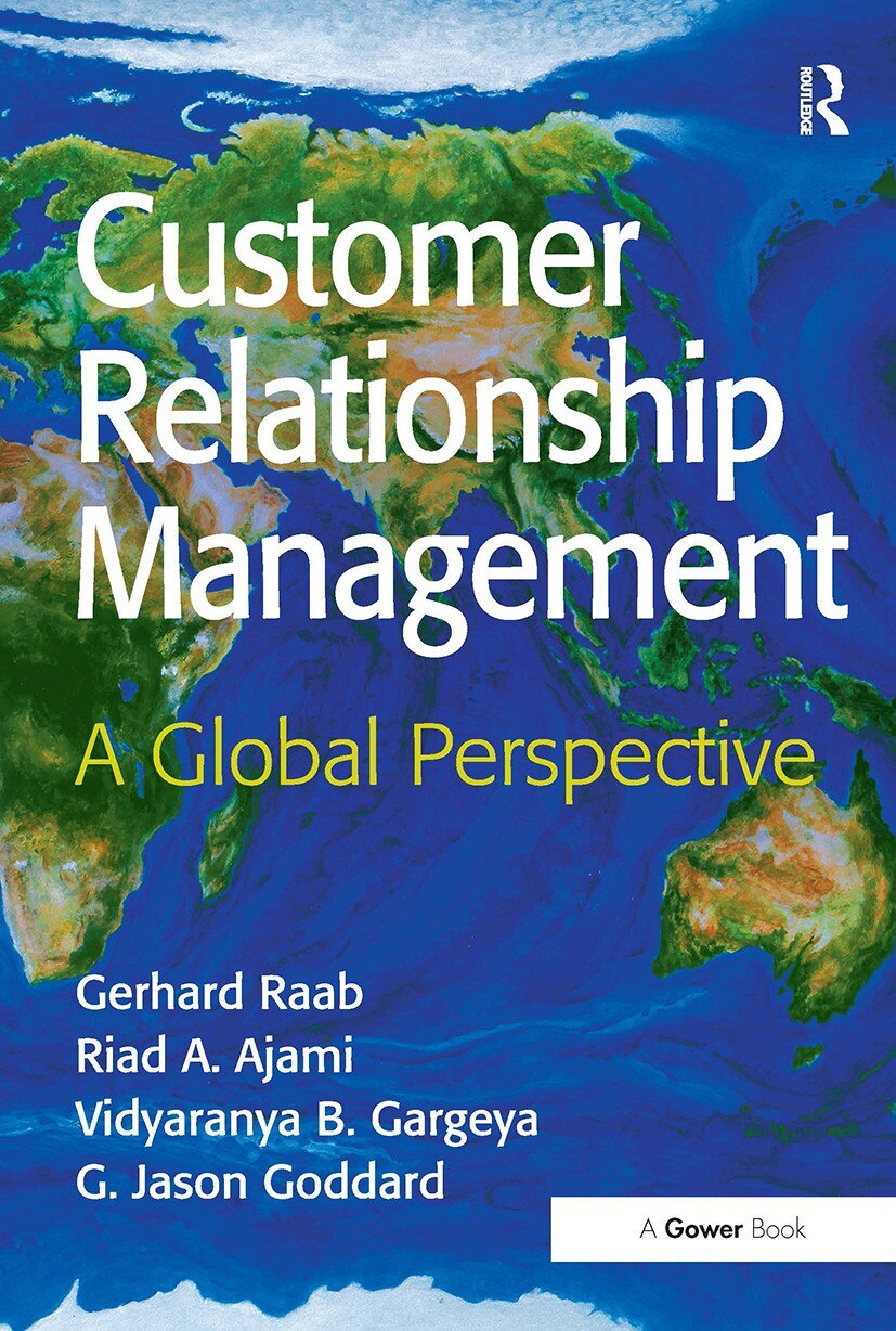 Customer Relationship Management: A Global Perspective - image 1