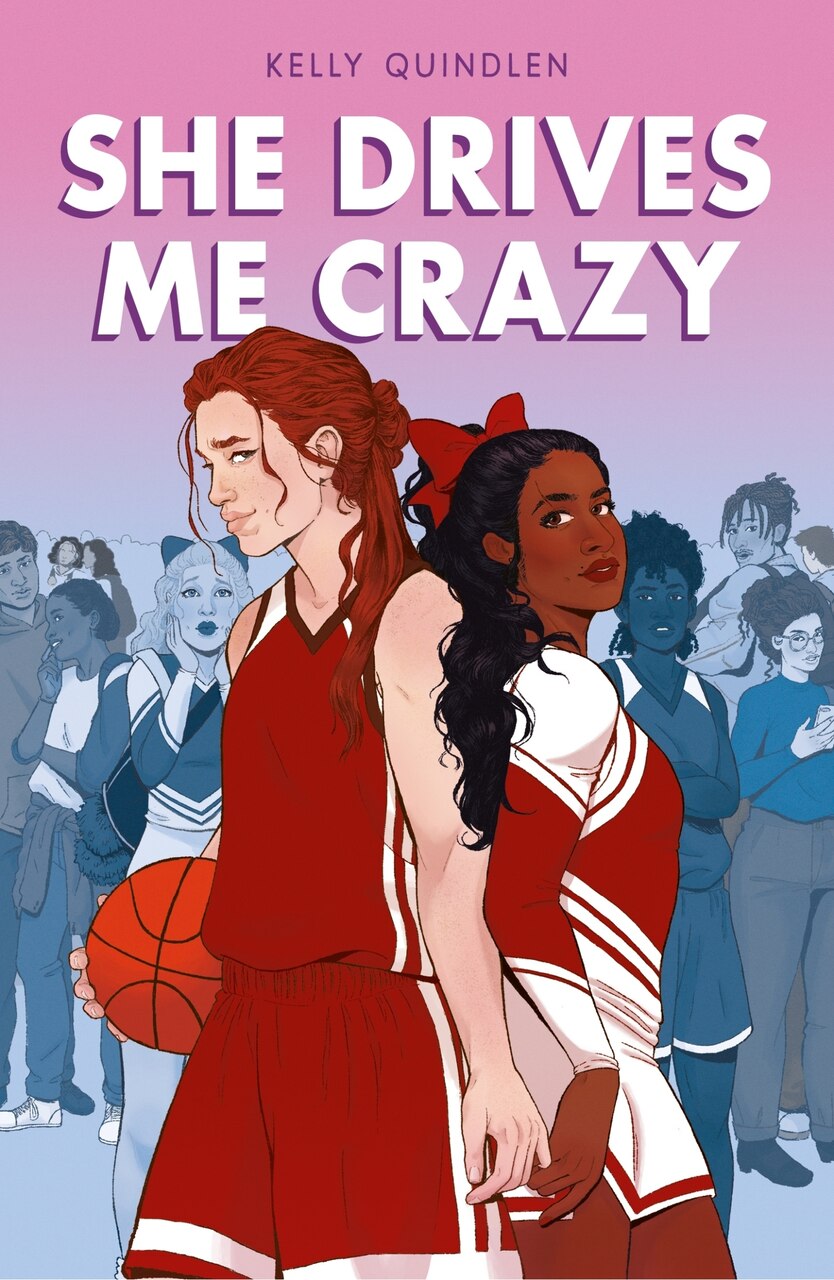 She Drives Me Crazy by Kelly Quindlen, (Paperback) | Indigo