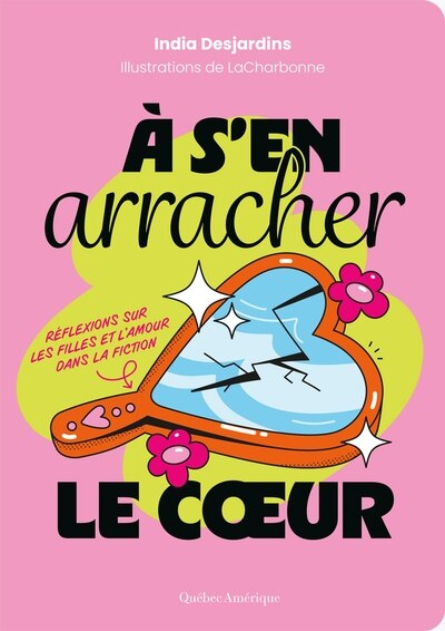 À s'en arracher le cœur: Réflexions sur les filles et l’amour dans la fiction - image 1