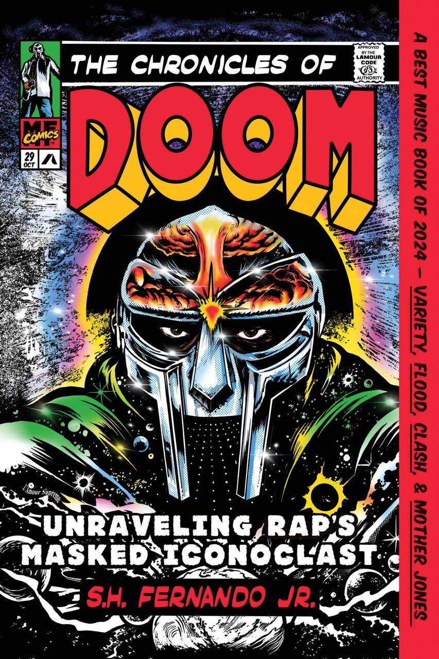 The Chronicles of DOOM: Unraveling Rap's Masked Iconoclast by