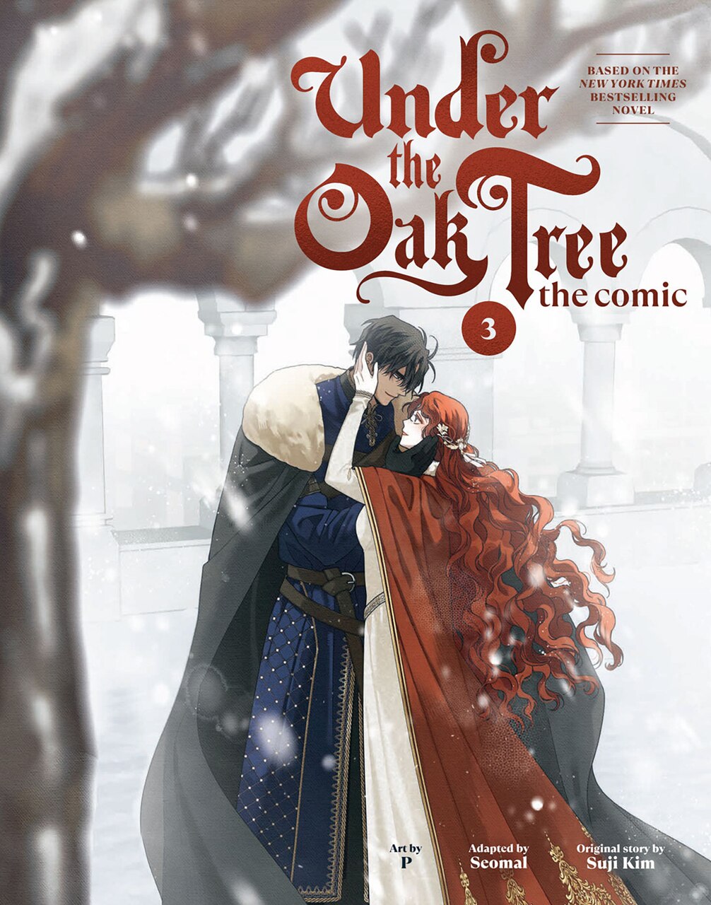 Under the Oak Tree: Volume 3 (The Comic) by Suji Kim, (Hardcover