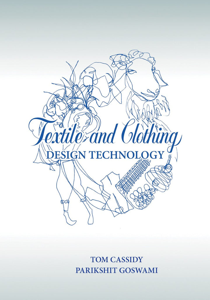 Textile and Clothing Design Technology by Tom Cassidy, (Paperback) | Indigo