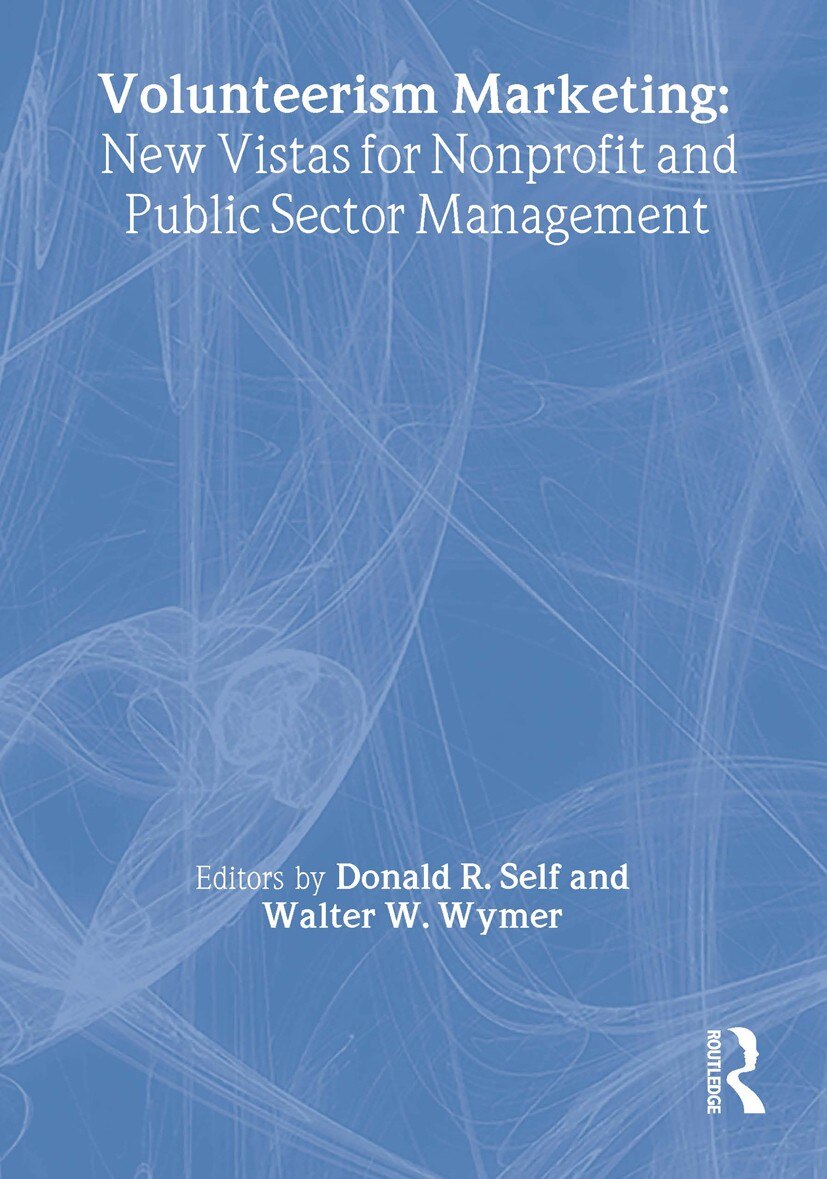 Volunteerism Marketing: New Vistas For Nonprofit And Public Sector Management - image 1