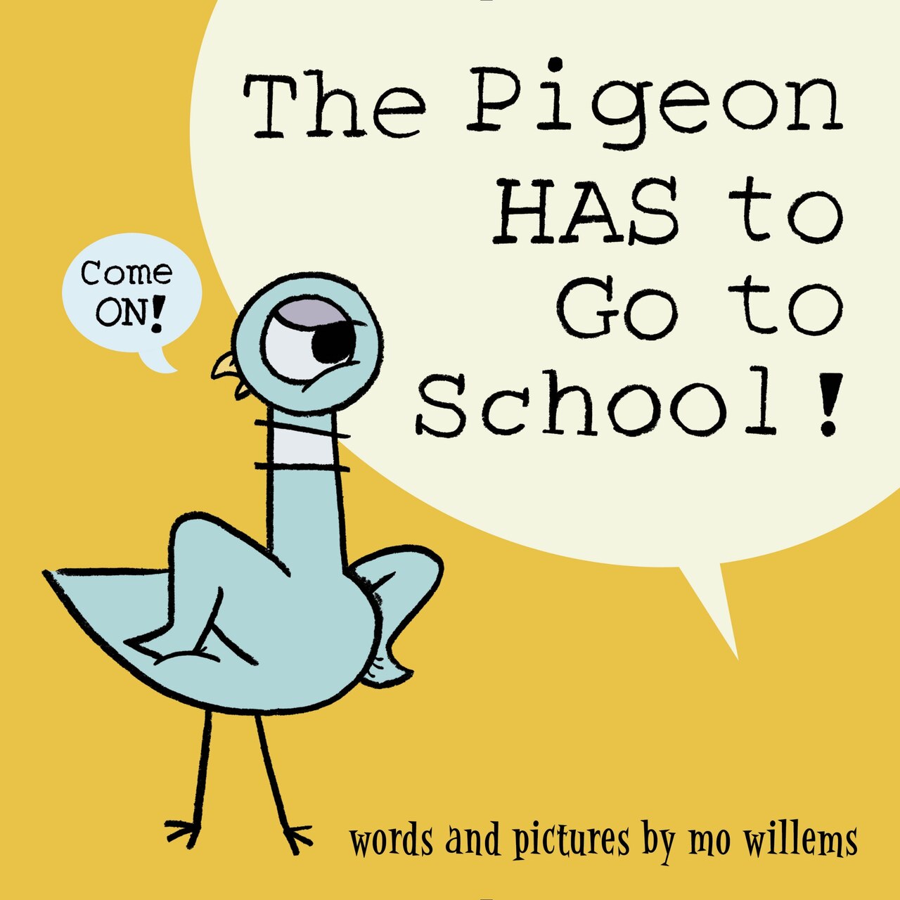 The Pigeon HAS to Go to School! - image 1