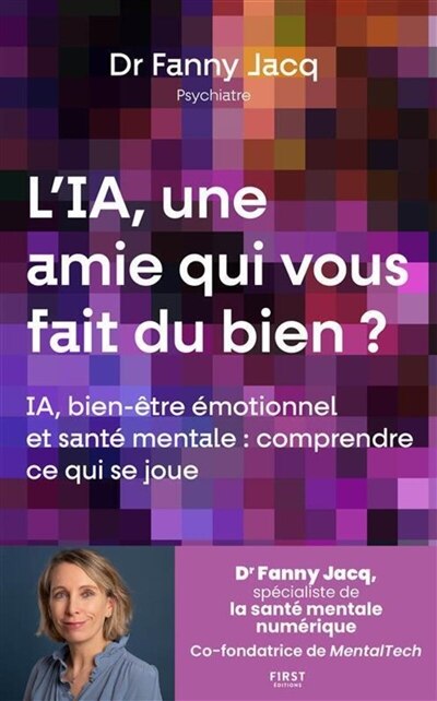 L' IA, une amie qui vous fait du bien ?: IA, bien-être émotionnel et santé mentale - image 1