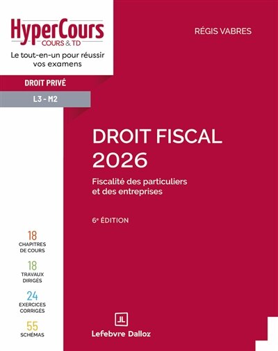 Droit fiscal 2026: fiscalité des particuliers et des entreprises - image 1