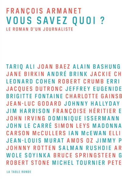 Vous savez quoi ?: le roman d'un journaliste - image 1