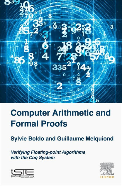 Computer Arithmetic and Formal Proofs: Verifying Floating-point ...