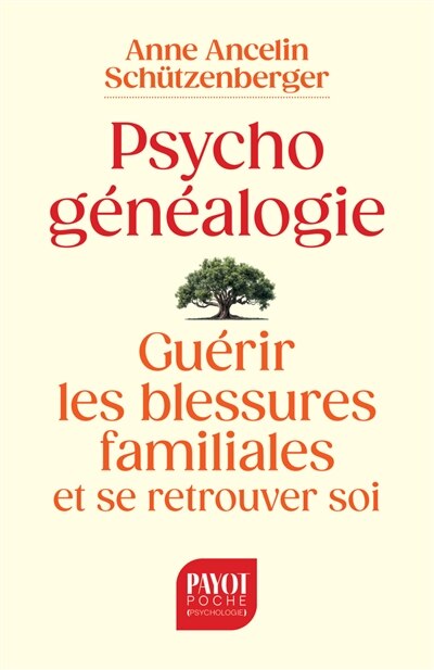 Psychogénéalogie: guérir les blessures familiales et se retrouver soi - image 1