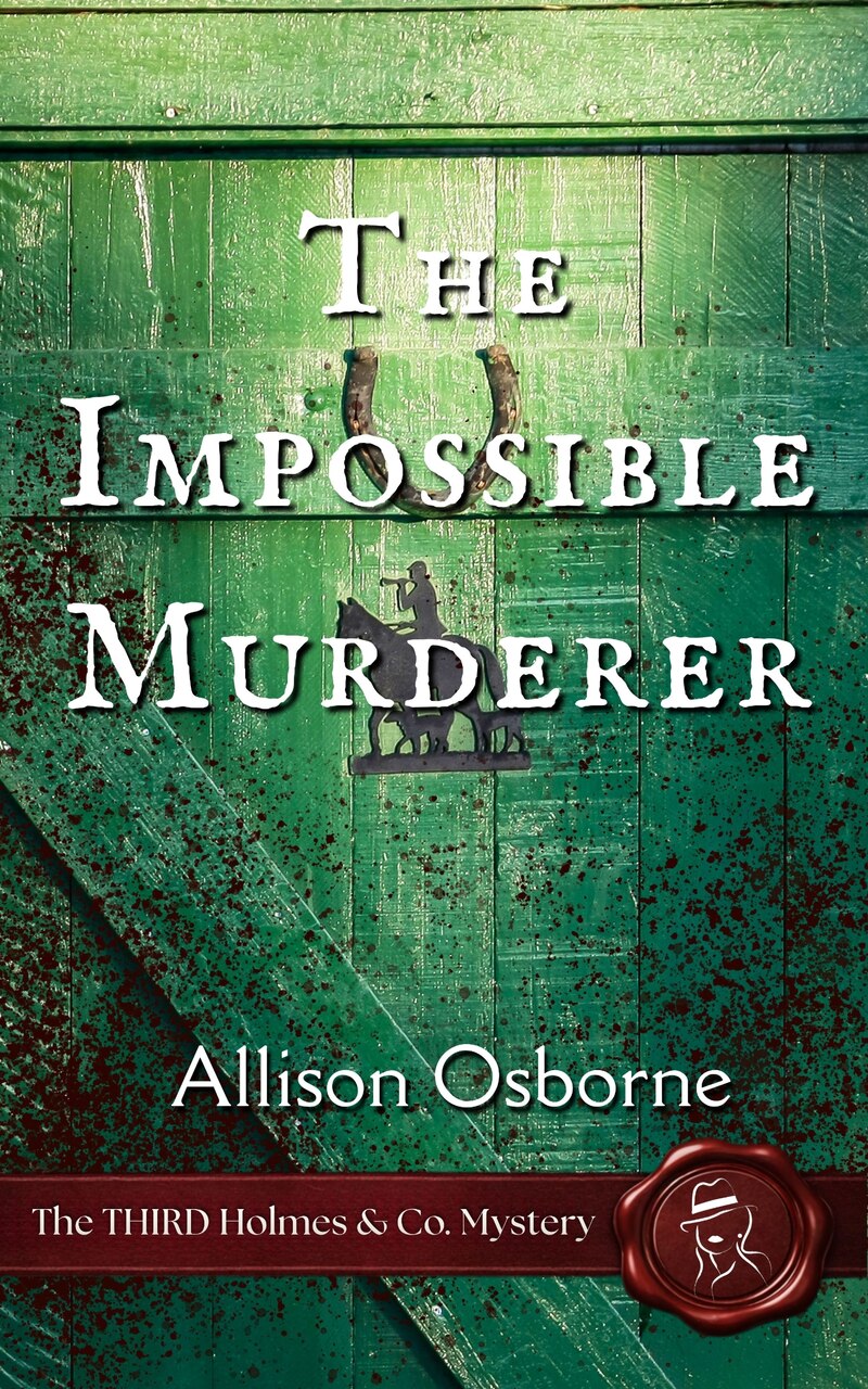The Impossible Murderer: The THIRD Holmes & Co. Mystery - image 1