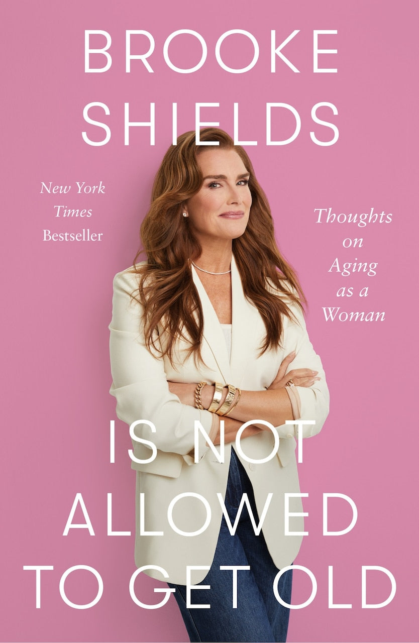 Brooke Shields Is Not Allowed to Get Old: Thoughts on Aging as a Woman - image 1