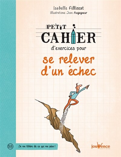 Petit cahier d'exercices pour se relever d'un échec - image 1