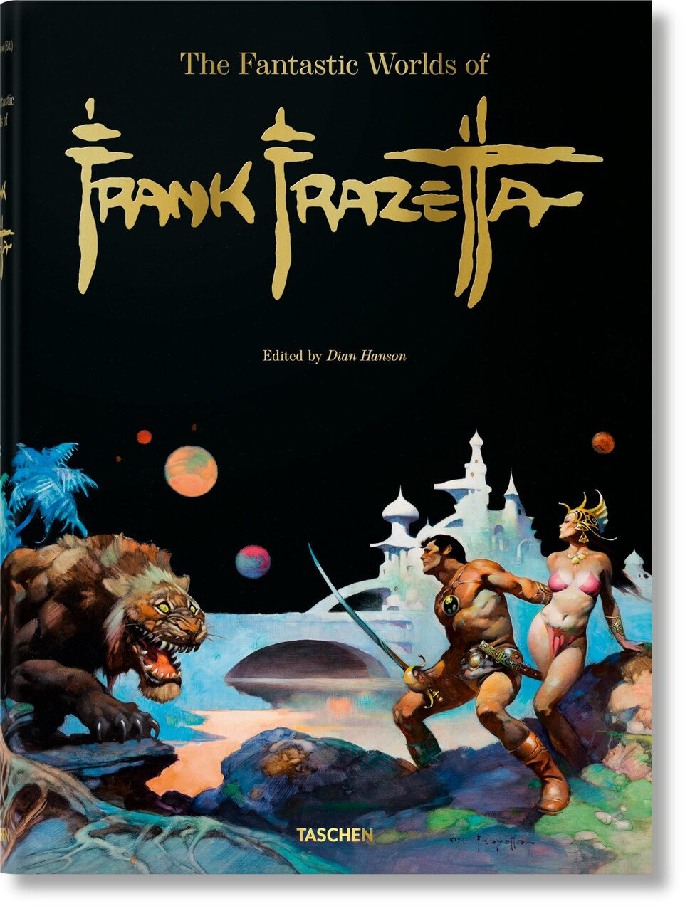 The Fantastic Worlds of Frank Frazetta by Dan Nadel, (Hardcover