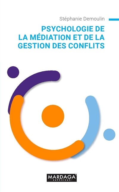 Psychologie de la médiation et de la gestion de conflit - image 1