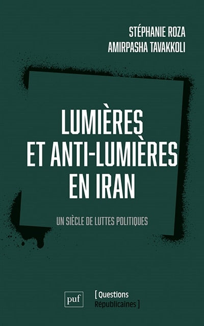Lumières et anti-lumières en Iran: un siècle de luttes politiques - image 1