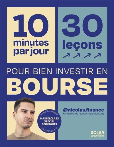 10 minutes par jour, 30 leçons pour bien investir en bourse - image 1