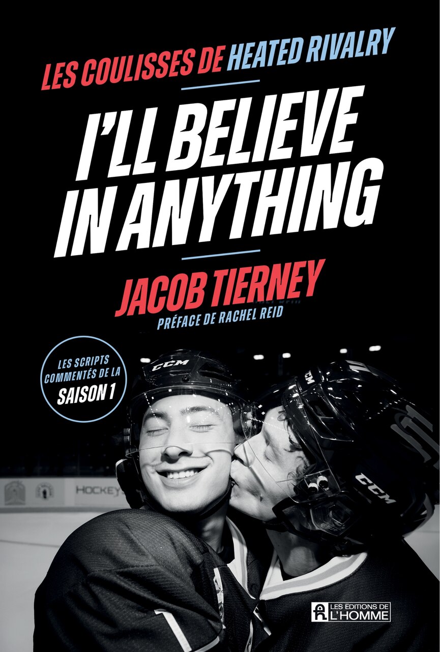 I'LL BELIEVE IN ANYTHING VER FR: Les coulisses de Heated Rivalry - image 1