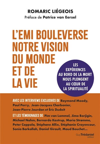 L' EMI bouleverse notre vision du monde et de la vie: les expériences au bord de la mort nous plongent au coeur de la spiritualité - image 1