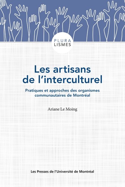 Les artisans de l'interculturel: pratiques et approches des organismes communautaires de Montréal - image 1