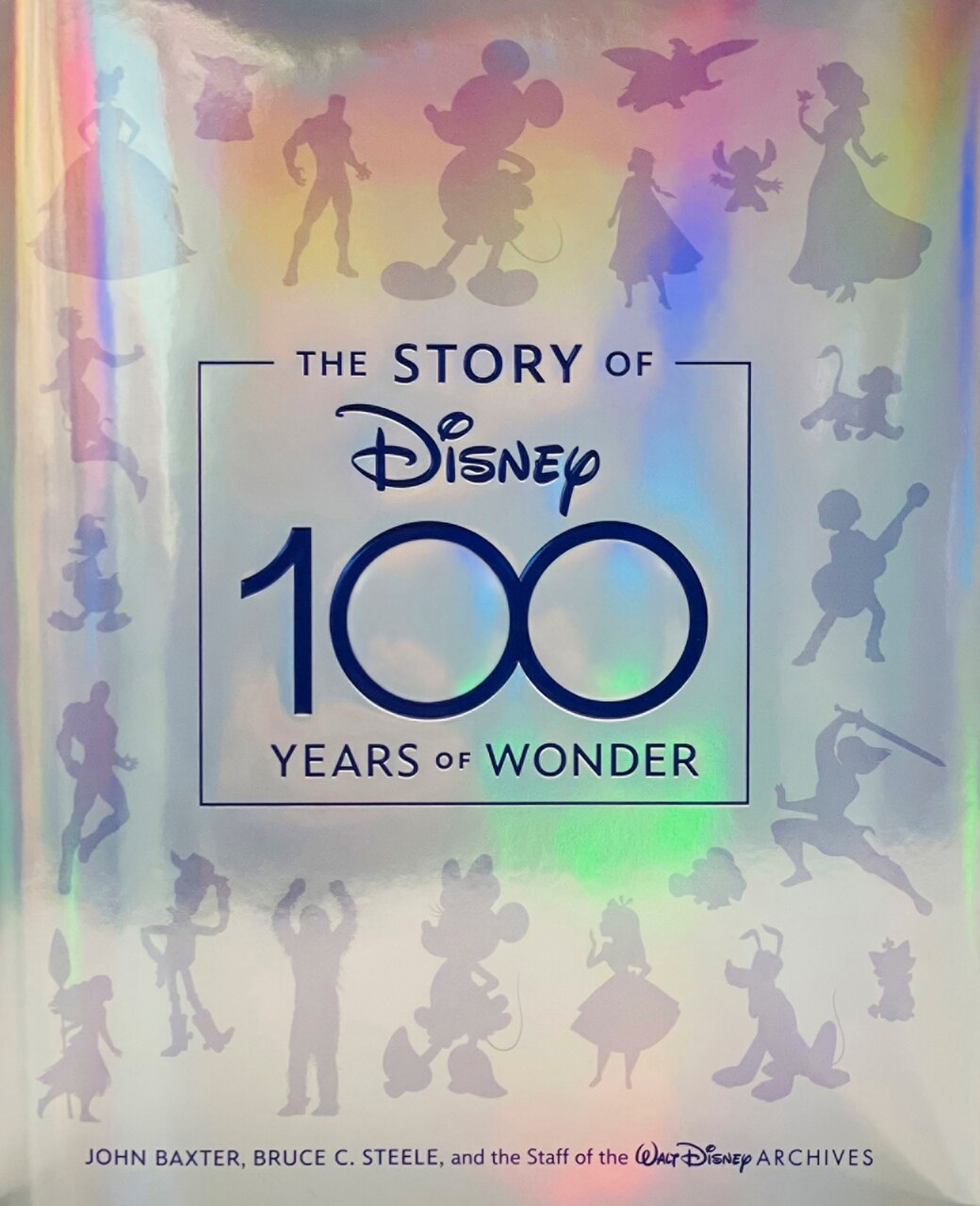 【希少英語版】Disney 100 Years Of Wonder Story The Story of Disney: 100 Years of Wonder by JOHN BAXTER