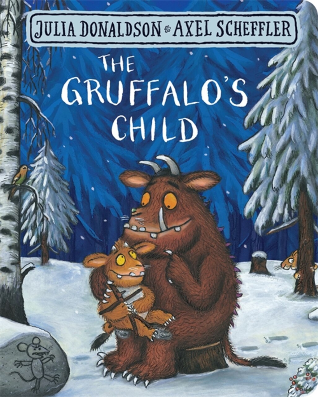 The Gruffalo's Child by Julia Donaldson, (Board Book) | Indigo