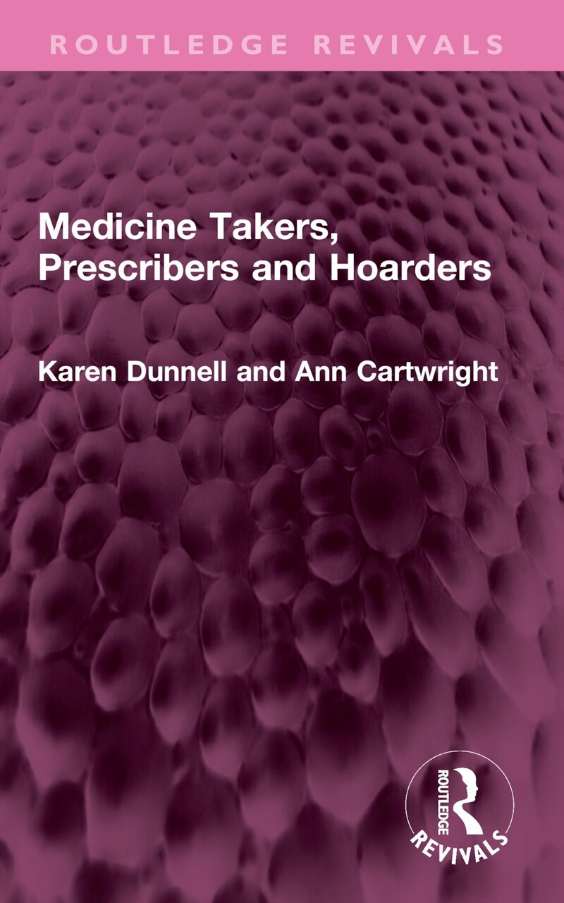 Medicine Takers, Prescribers and Hoarders - image 1