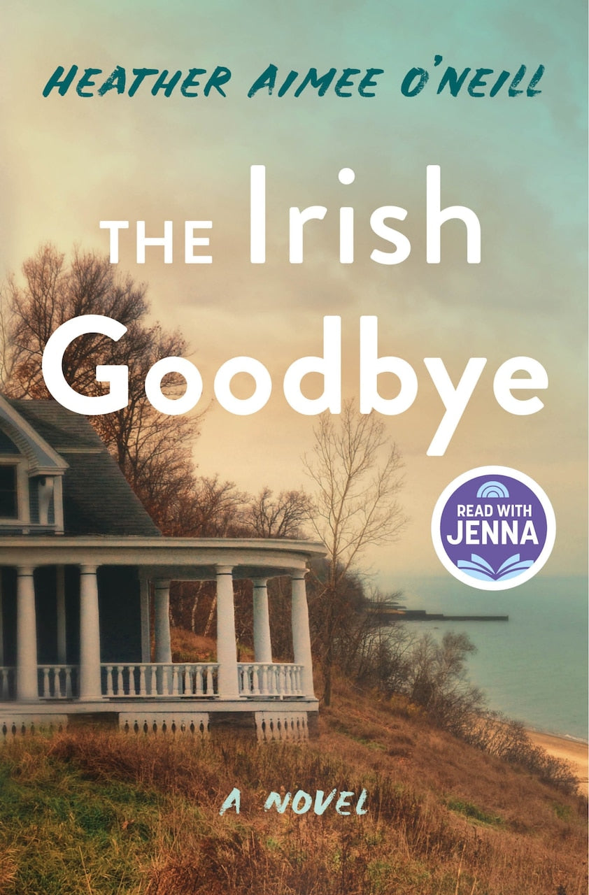 The Irish Goodbye: A Novel - image 1