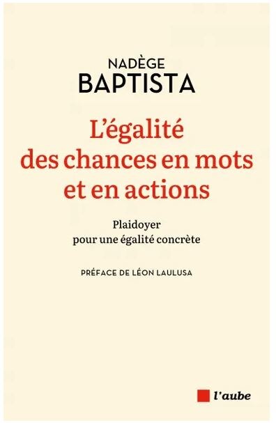 L' égalité des chances en mots et en actions: plaidoyer pour une égalité concrète - image 1