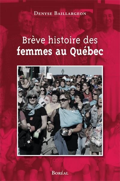 Brève histoire des femmes au Québec - image 1