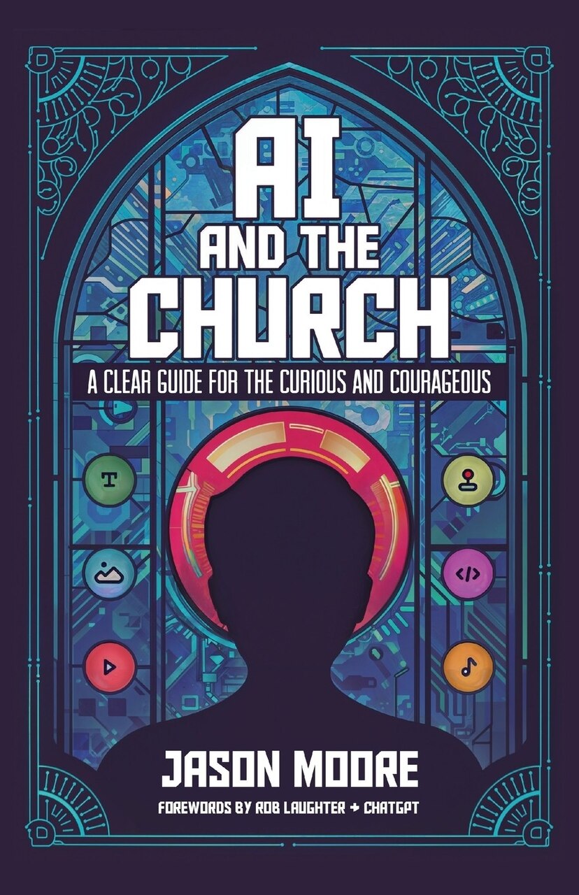 AI and the Church: A Clear Guide for the Curious and Courageous - image 1