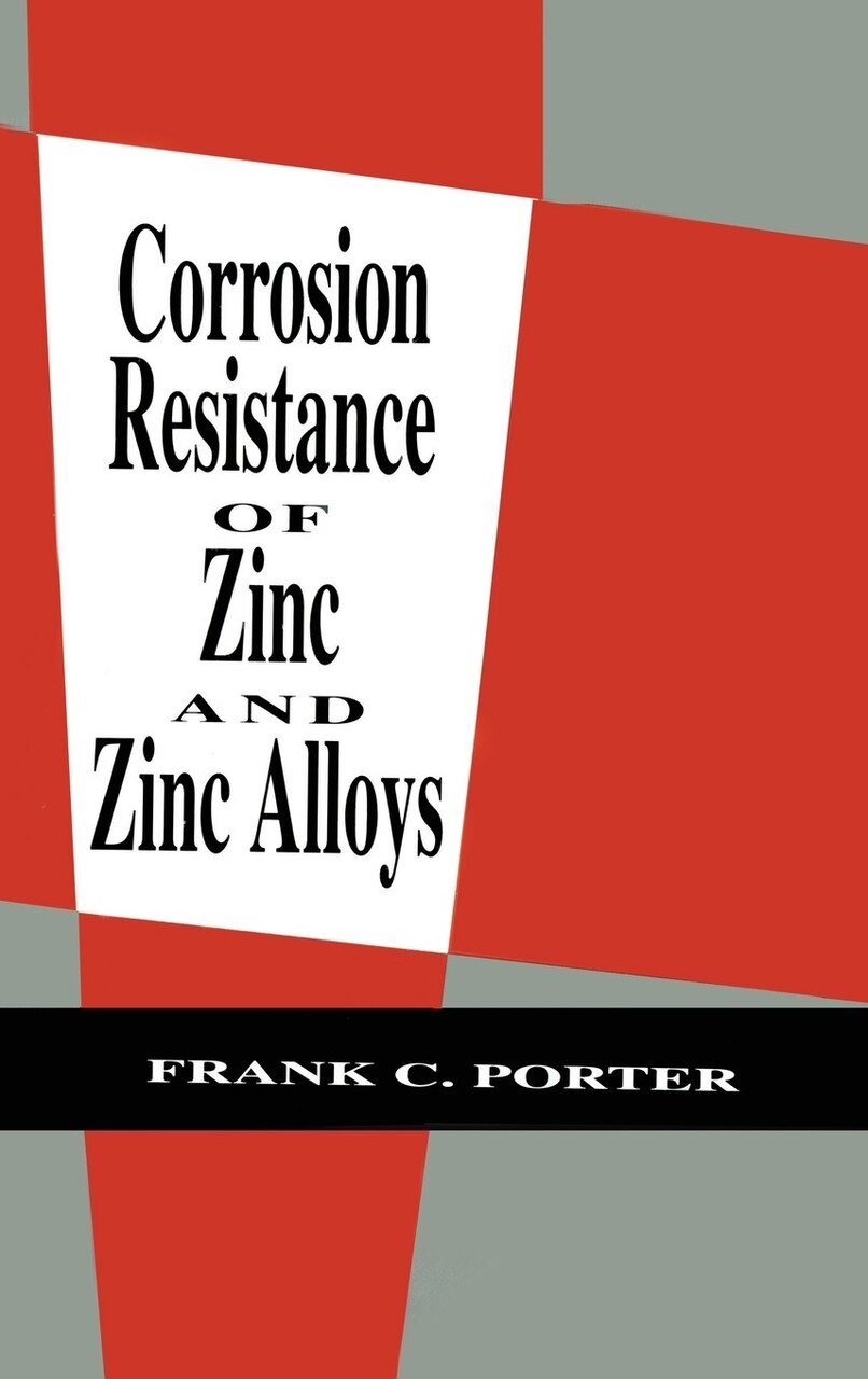 Corrosion Resistance of Zinc and Zinc Alloys - image 1