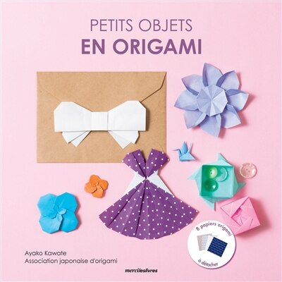 Petits objets en origami - image 1