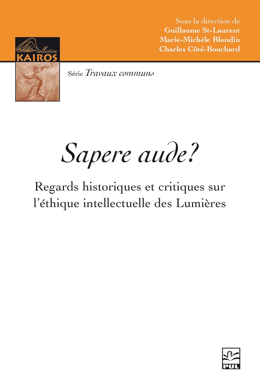 Sapere aude? : Regards historiques et critiques sur l’éthique intellectuelle des Lumières: Regards historiques et critiques sur l’éthique intellectuelle des Lumières - image 1