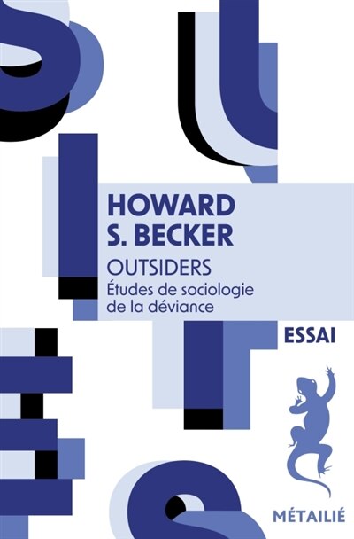 Outsiders : études de sociologie de la déviance: études de sociologie de la déviance - image 1