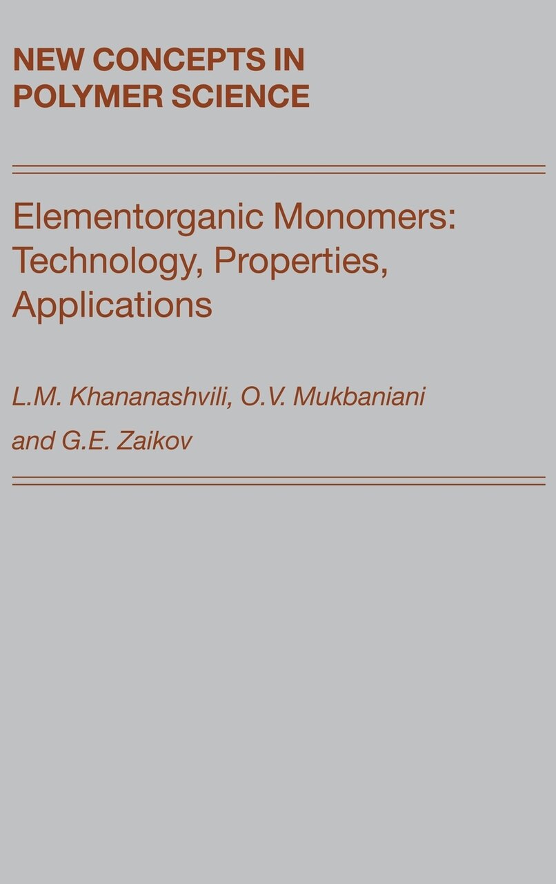 Elementorganic Monomers: Technology, Properties, Applications - image 1