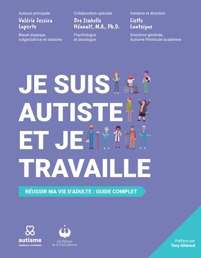 Je suis autiste et je travaille: réussir ma vie d'adulte : guide complet - image 1