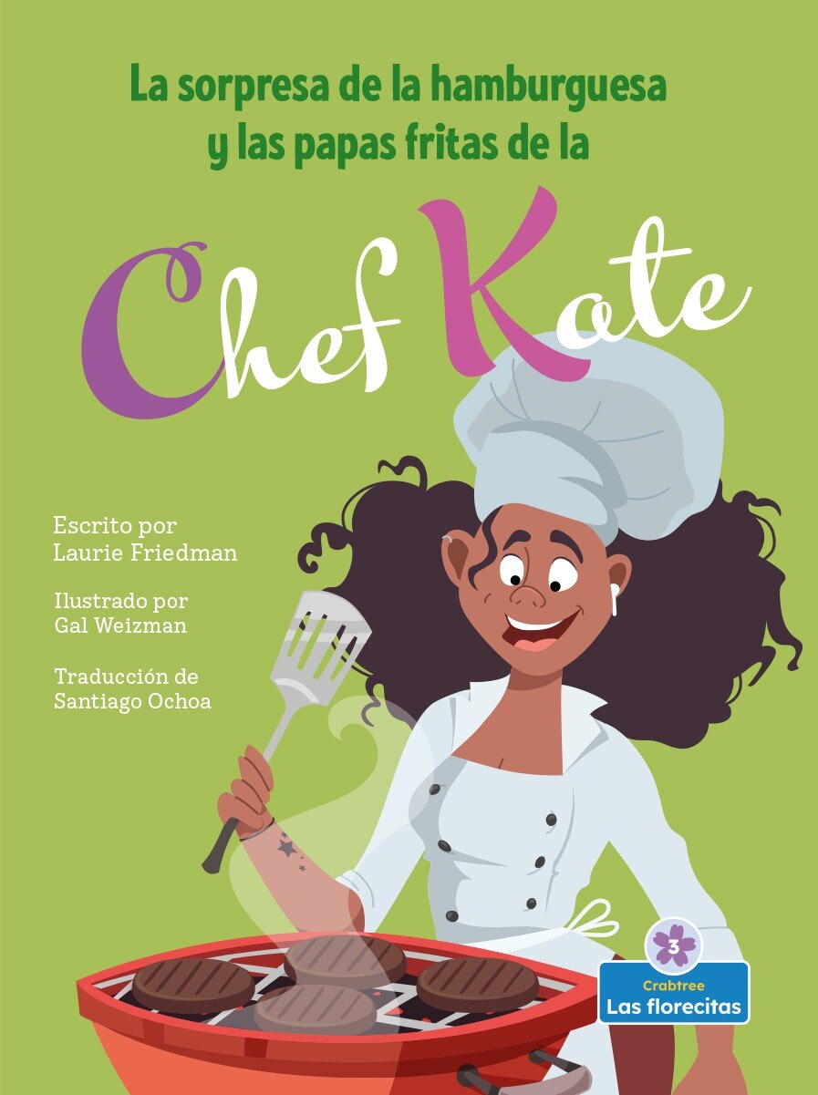 La Sorpresa de la Hamburguesa Y Las Papas Fritas de la Chef Kate (Chef Kate's Burger-And-Fries Surprise) - image 1