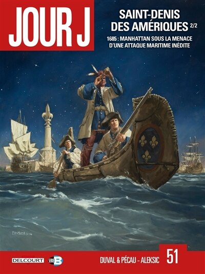 1685: Manhattan sous la menace d'une attaque maritime inédite - image 1