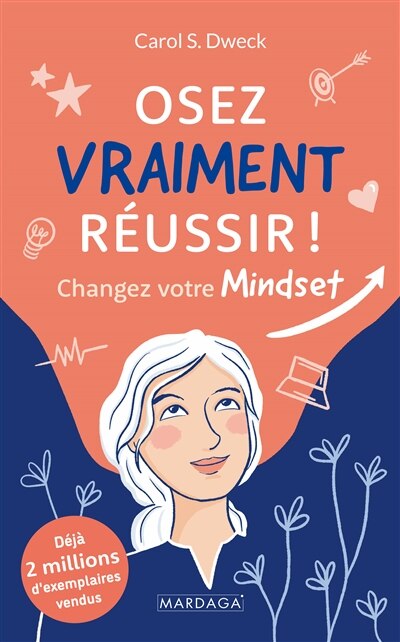 Osez vraiment réussir !: changez votre mindset - image 1