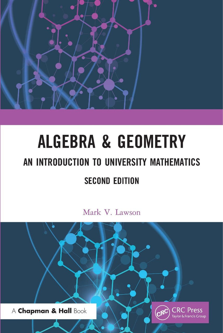 Algebra and Geometry: An Introduction to University Mathematics by Mark ...
